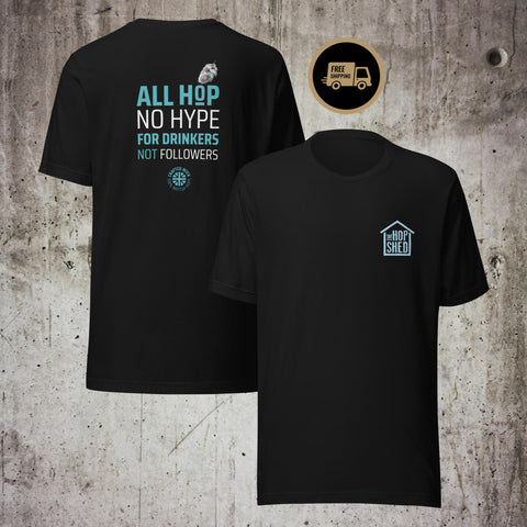 The "ALL HOP NO HYPE" Tee